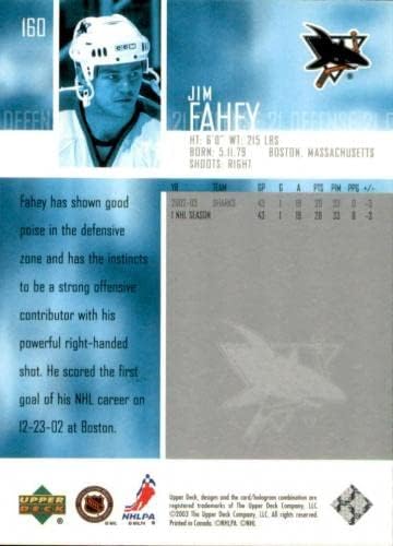 ג'ים פאהי חתם על כרטיס הסיפון העליון 2003/04 160 כרישים של סן חוזה - הוקי כרטיסי חתימה עם הוקי